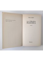 LA STRADA FRANCESCA di Nino Casiglio 1980 Rusconi libro romanzo I edizione