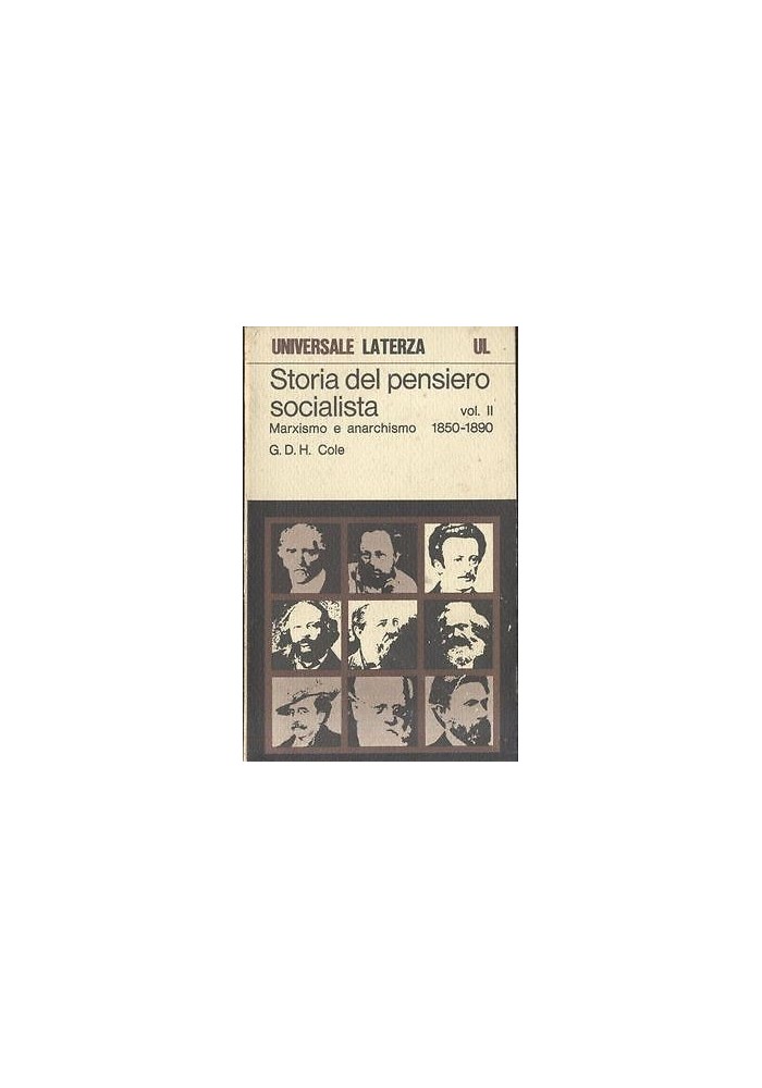 STORIA DEL PENSIERO SOCIALISTA Marxismo e anarchismo vol.II 1979