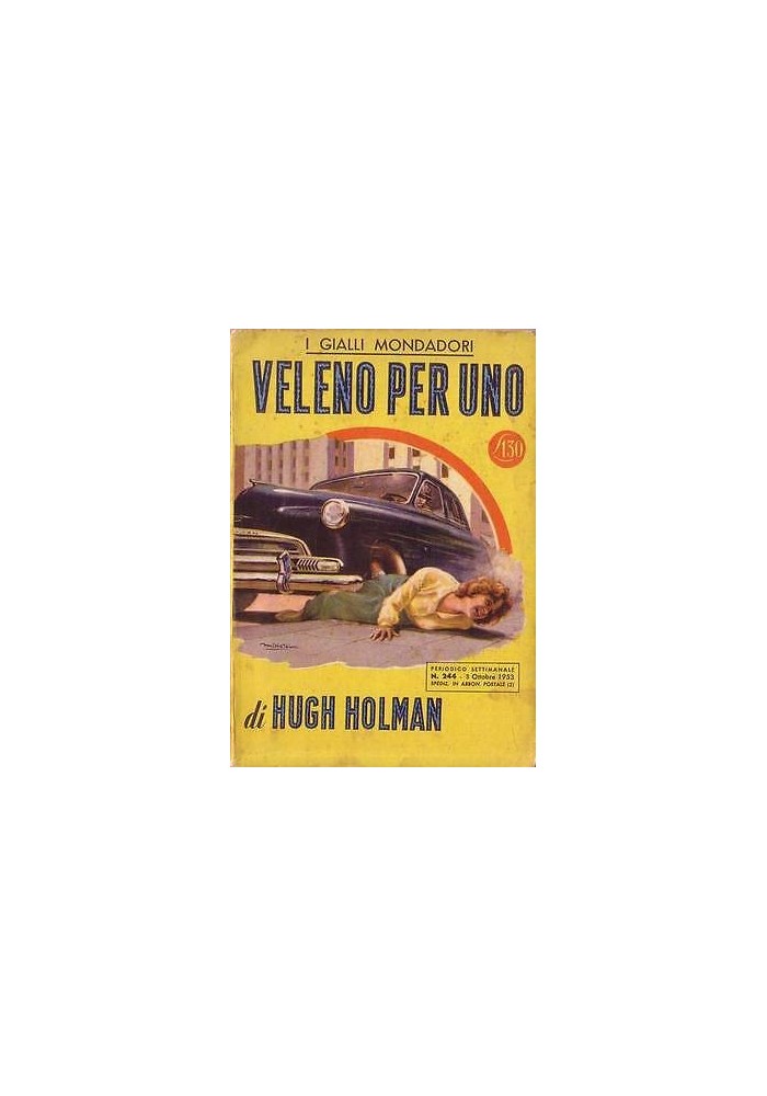 VELENO PER UNO di Hugh Holman