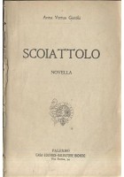 SCOIATTOLO novella di Anna Vertua Gentile 1913 Palermo Salvatore Biondo