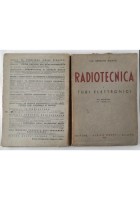 RADIOTECNICA di Ernesto Montù 3 VOLUMI 1945 Hoepli Libro manuale ricezione radio