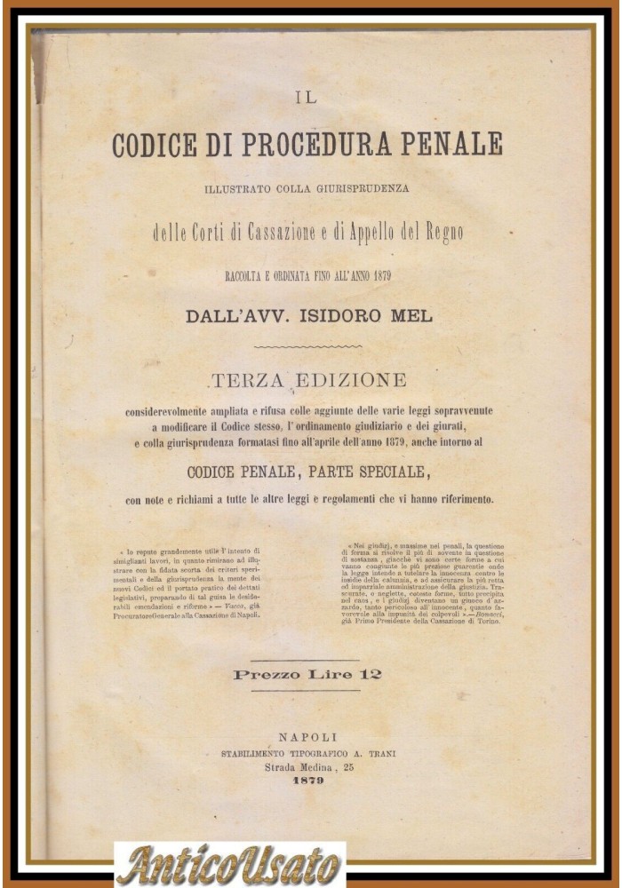IL CODICE DI PROCEDURA PENALE illustrato giurisprudenza di Isidoro Mel 1879