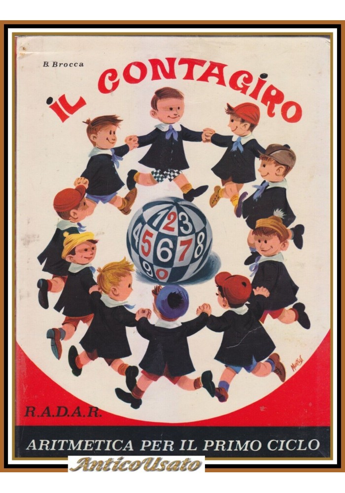 IL CONTAGIRO aritmetica I ciclo di Brocca Libro scolastico d'epoca elementari