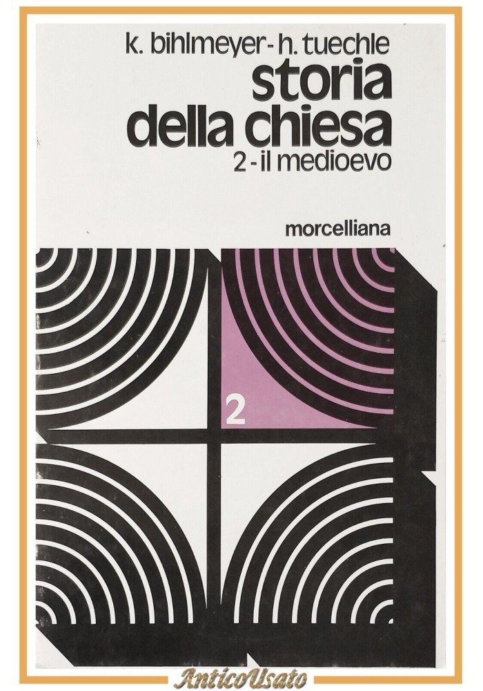 STORIA DELLA CHIESA Volume 2 IL MEDIOEVO di Bihlmeyer Tuechle 1989 libro usato