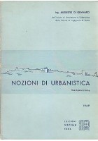 NOZIONI DI URBANISTICA composizione di Augusto Di Gennaro 1969 Edizioni Sistema