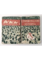 L'IMPERO ITALIANO D'ETIOPIA di Ugo Caimpenta 1936 Aurora libro fascismo africa