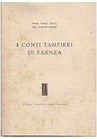 I CONTI TAMPIERI DI FAENZA di Paolo Galli e Alfonso Laz - fratelli Lega 1942