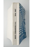 DIECI CONGRESSI DC 1946 1967 Segreteria Organizzativa democrazia cristiana Libro