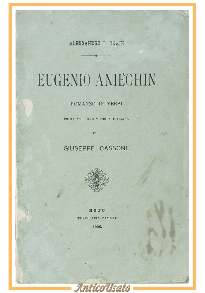 EUGENIO ANIEGHIN di Alessandro Pushkin 1906 Noto tipografia Zammit Libro romanzo
