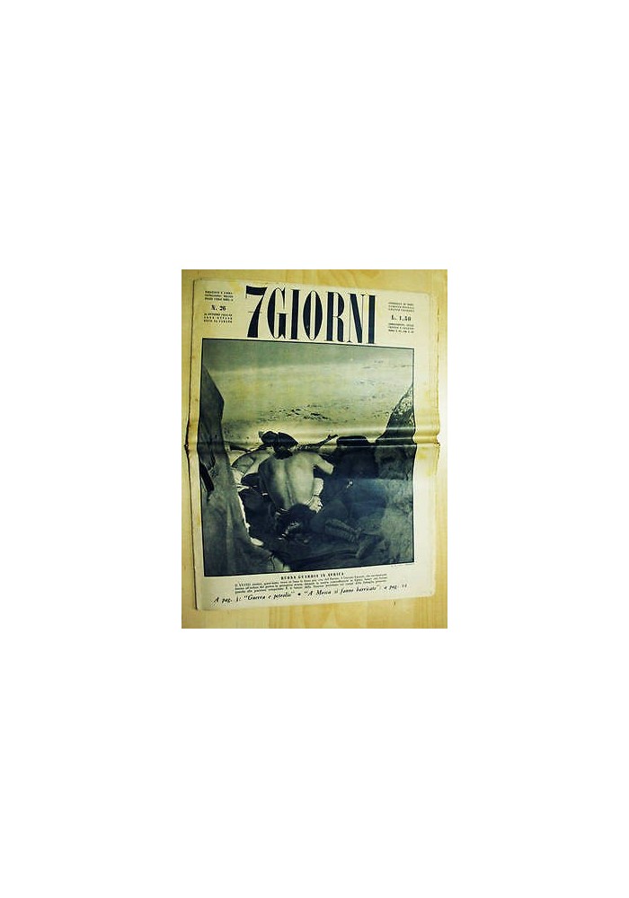 7 giorni rivista 24 ottobre 1942 militaria II guerra mondiale fascismo sette