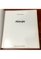 ALBERGHI di Herbert Weisskamp 1968 Edizioni Comunità Libro Architettura