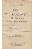 ELEMENTI DI PEDAGOGIA E BREVI CENNI STORICI SUI PRINCIPALI SISTEMI DI EDUCAZIONE
