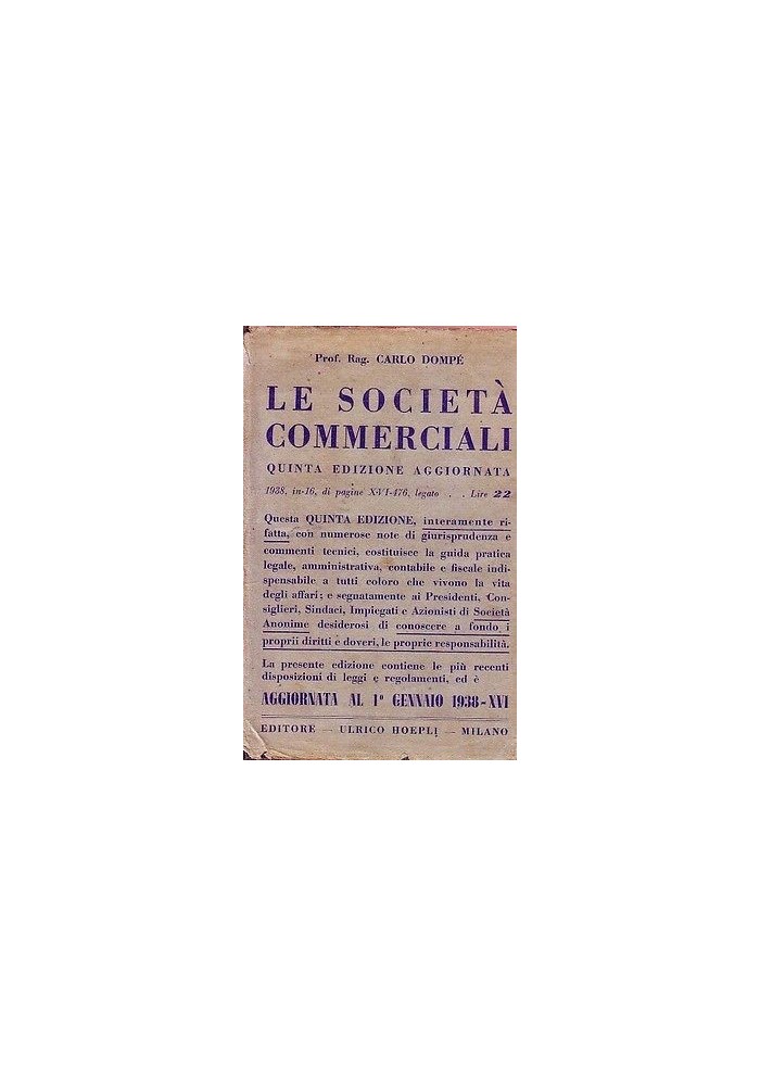 LE SOCIETÀ COMMERCIALI del Prof. Rag. Carlo Dompè - 1938 Hoepli manuali