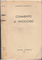 COMMENTO A PINOCCHIO di Armando Michieli 1933 Fratelli Bocca Libro su avventure