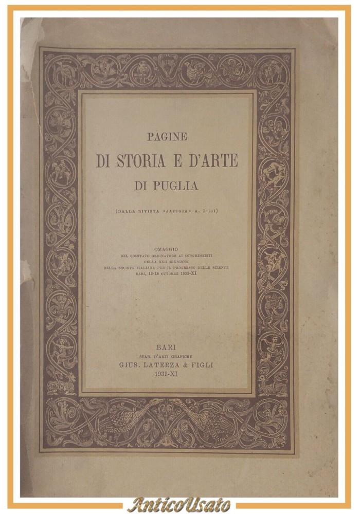PAGINE DI STORIA E D'ARTE DI PUGLIA 1933 Laterza dalla rivista Japigia Libro