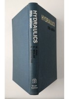 HYDRAULICS di King Wisler Woodburn editori John Wiley Toppan Company 1948 Libro