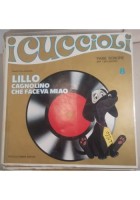 I CUCCIOLI fiabe sonore per i più piccini COFANETTO con 12 fascicoli + 45 giri