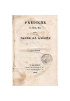 PREDICHE SCELTE DEL PADRE DA LOJANO TOMO I Napoli Luigi Marotta 1834 Libro di