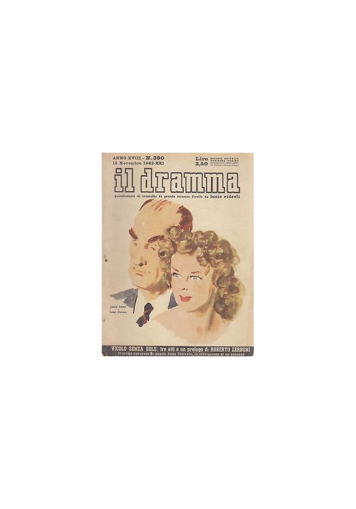 IL DRAMMA anno 18 numero 390 - 15 novembre 1942 - VICOLO SENZA SOLE - Roberto Zerboni
