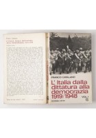 L'ITALIA DALLA DITTATURA ALLA DEMOCRAZIA 1919 1948 di F Catalano 2 volumi 1970