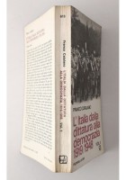 L'ITALIA DALLA DITTATURA ALLA DEMOCRAZIA 1919 1948 di F Catalano 2 volumi 1970