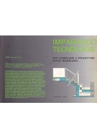 IMPARANDO TECNOLOGIE per cominciare a progettare edifici residenziali Buccolieri