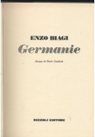 GERMANIE - la geografia di Enzo Biagi - Rizzoli I ediz. 1976 Paolo Guidotti