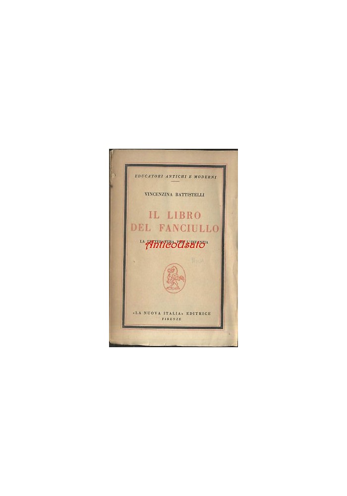 Il Libro Del Fanciullo letteratura per l'infanzia di Vincenzina Battistelli 1948