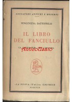 Il Libro Del Fanciullo letteratura per l'infanzia di Vincenzina Battistelli 1948