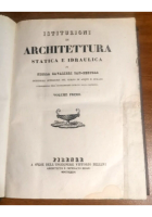 ISTITUZIONI DI ARCHITETTURA STATICA E IDRAULICA 2 volumi 1832 Nicola Cavalieri San Bertolo