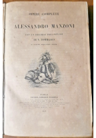 OPERE COMPLETE DI ALESSANDRO MANZONI discorso Tommaseo 1843 Baudry Libro antico