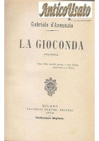 LA GIOCONDA tragedia di Gabriele d'Annunzio 1905 Treves Libro