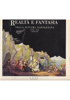 REALTÀ E FANTASIA nella pittura napoletana di Roberto Middione e Brigitte Daprà Libro