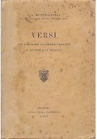VERSI con intermezzi di liriche tradotte e appendice di epigrafi - Luigi A Michelangeli 1913 Zanichelli