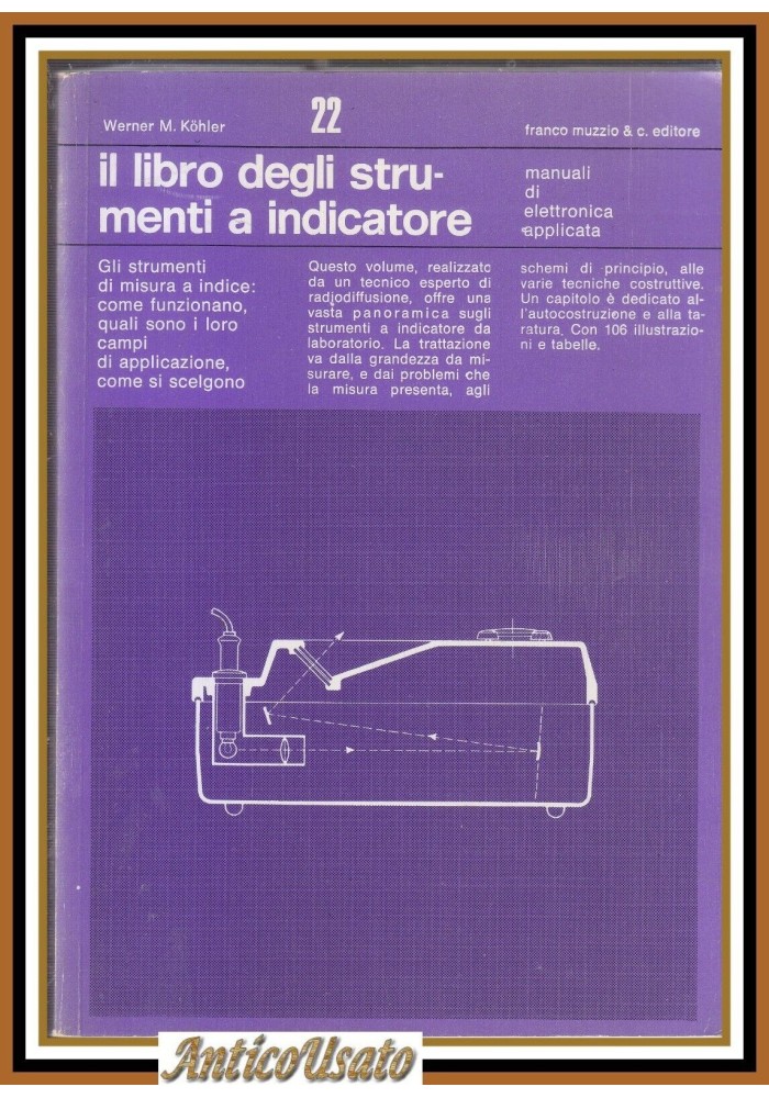 IL LIBRO DEGLI STRUMENTI A INDICATORE di Werner Kohler 1979 Franco Muzzio Libro