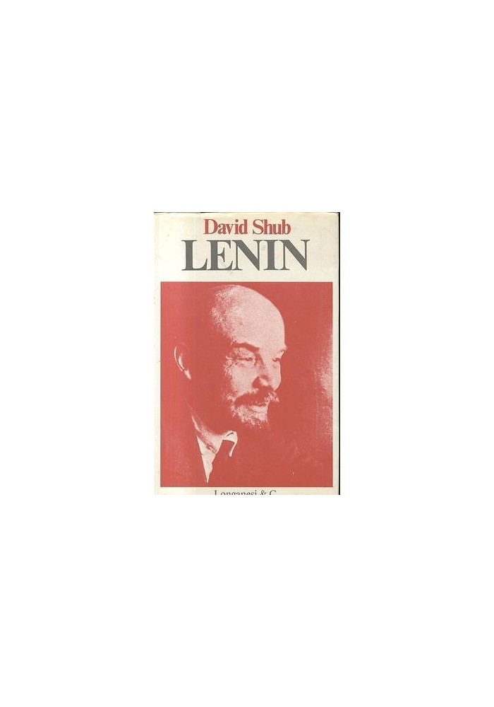 LENIN di David Shub Edizione Longanesi 1972