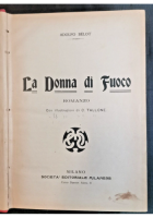 LA DONNA DI FUOCO Adolfo Belot e l'invasione del prete Emilio Zola 1907 Libro