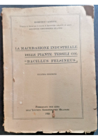 LA MACERAZIONE INDUSTRIALE PIANTE TESSILI CON BACILLUS di Domenico Carbone Libro