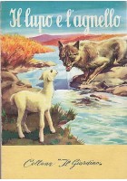IL LUPO E L'AGNELLO La favola di Esopo raccontata da Rodolfo Lanocita Aristea