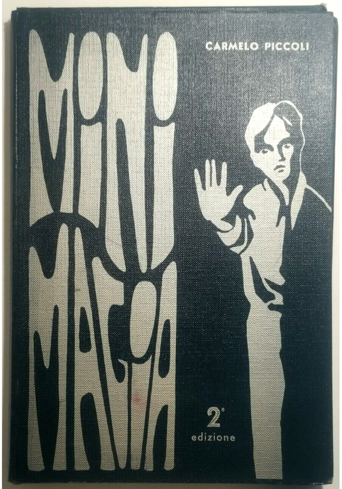 MINI MAGIA di Carmelo Piccoli Stimatini Editore 1971 libro prestidigitazione