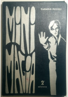 MINI MAGIA di Carmelo Piccoli Stimatini Editore 1971 libro prestidigitazione