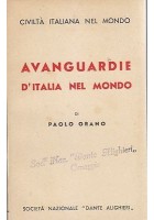 AVANGUARDIE D'ITALIA NEL MONDO di Paolo Orano 1938 Società Dante Alighieri