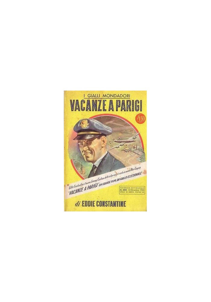 VACANZE A PARIGI di Eddie Constantine - gialli Mondadori I prima edizione 1952