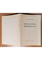 OLIVICOLTURA MERIDIONALE di Raffaele Pastore 1957 Laterza Libro manuale olio