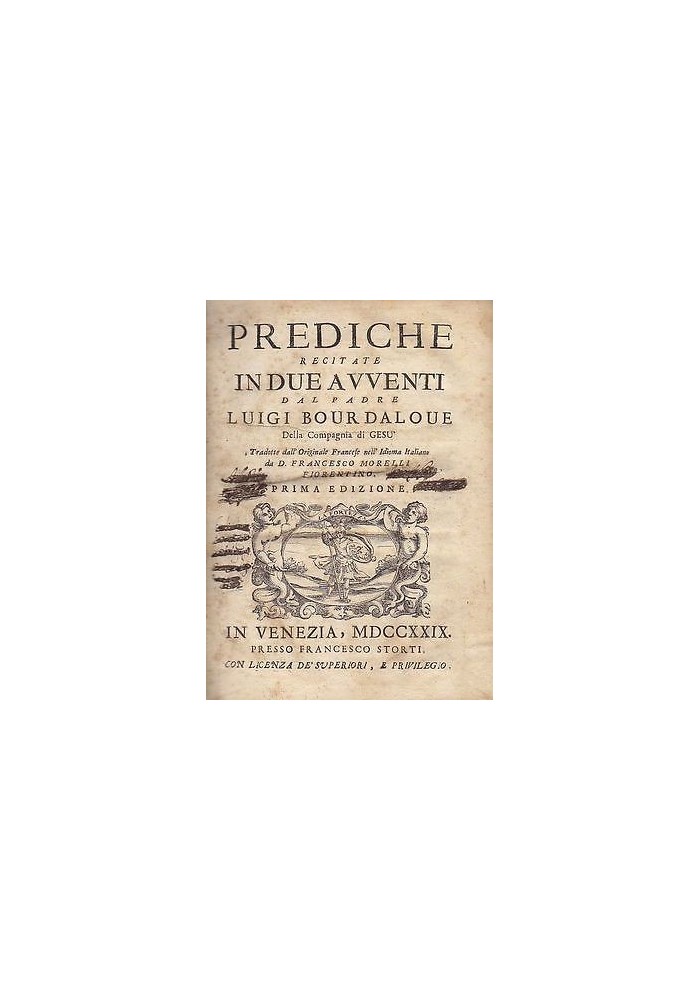 PREDICHE RECITATE IN DUE AVVENTI dal Padre LUIGI BOURDALOUE - Storti 1729 I ed.