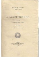LE MACCHERONEE volume II di Merlin Cocai - Laterza 1928 letteratura