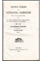 NUOVO CORSO DI LETTERATURA ELEMENTARE Lorenzo Zaccaro 3 volumi 1851 Libro antico