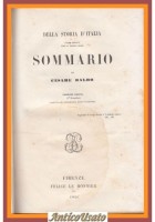 SOMMARIO DELLA STORIA D'ITALIA di Cesare Balbo 1856 Le Monnier Libro antico