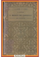 IL MEDICO DEI FANCIULLI COME EDUCATORE di Hippius 1914 Lateza Libro manuale