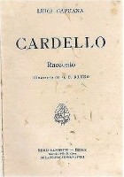 CARDELLO racconto di Luigi Capuana libro Sandron editore 1908 (?)